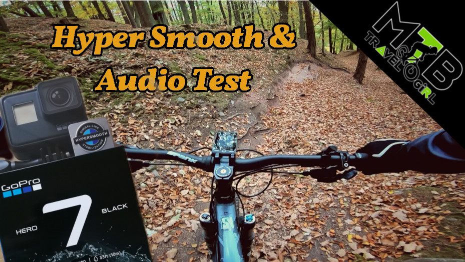 Gopro Hero 7 Black Hyper Smooth und Audio Test